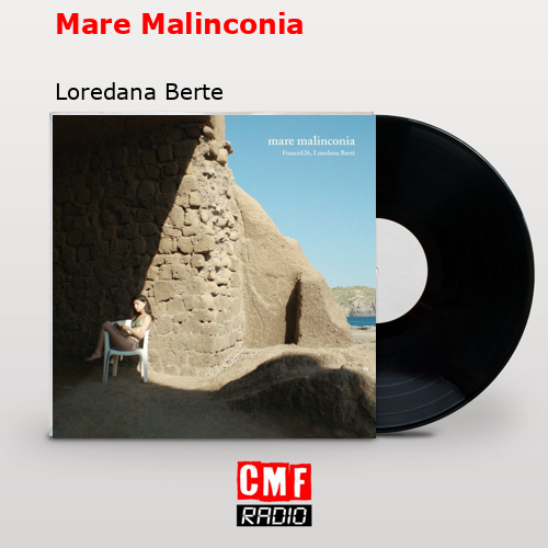 final cover Mare Malinconia Loredana Berte