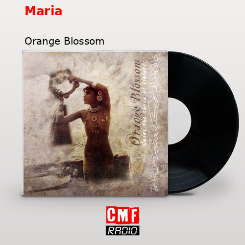 Maria – Orange Blossom