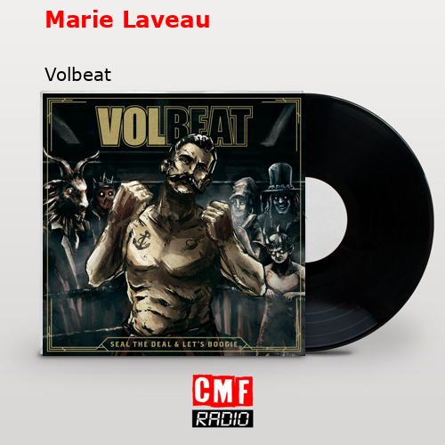 Marie Laveau – Volbeat
