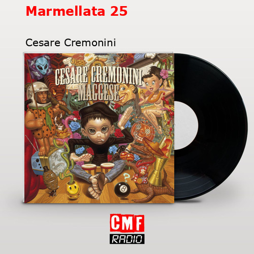 Marmellata 25 – Cesare Cremonini