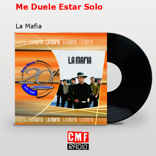 final cover Me Duele Estar Solo La Mafia