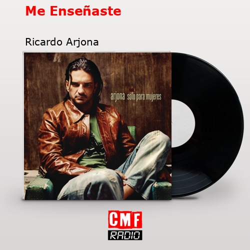 final cover Me Ensenaste Ricardo Arjona