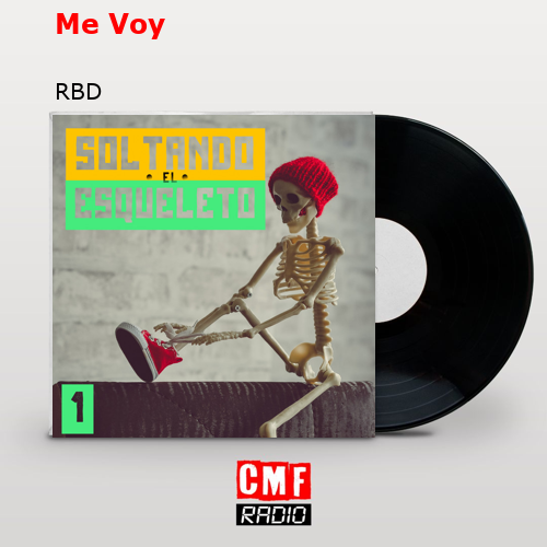 Me Voy – RBD