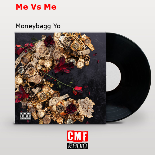 Me Vs Me – Moneybagg Yo