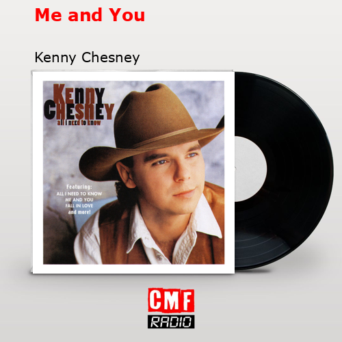 final cover Me and You Kenny Chesney