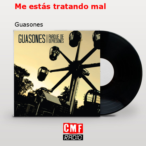 final cover Me estas tratando mal Guasones