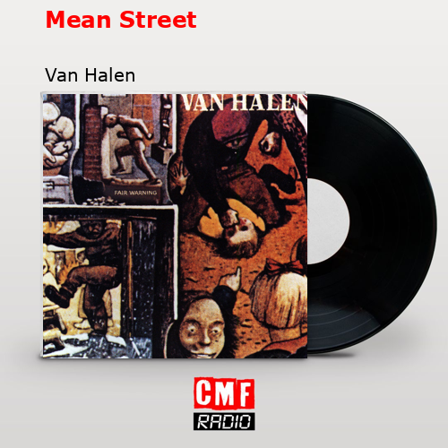 Mean Street – Van Halen