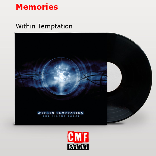 Memories – Within Temptation
