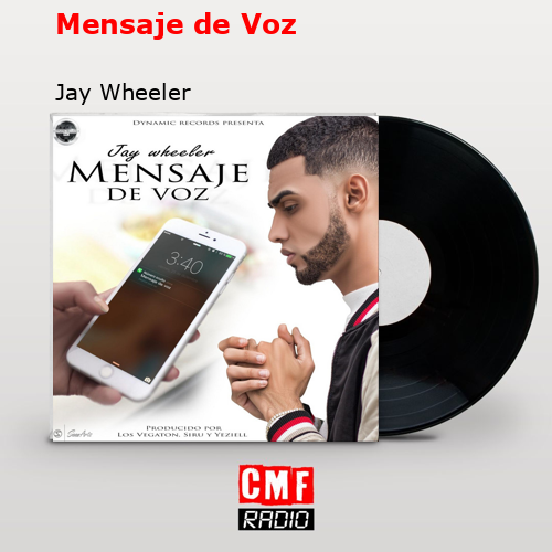 Mensaje de Voz – Jay Wheeler