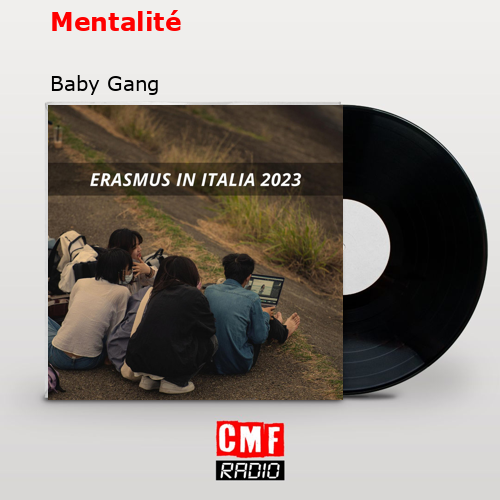Mentalité – Baby Gang
