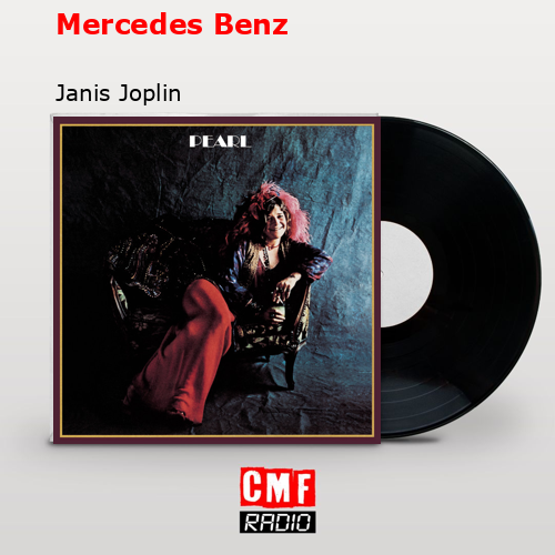 Mercedes Benz – Janis Joplin