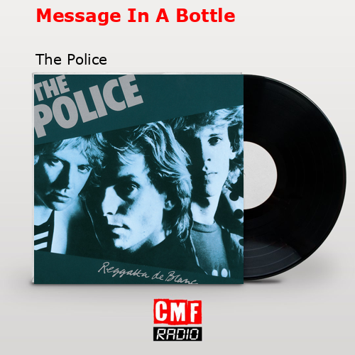 final cover Message In A Bottle The Police