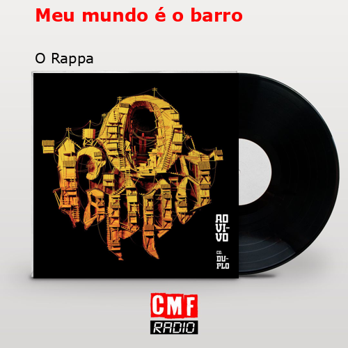 Meu mundo é o barro – O Rappa