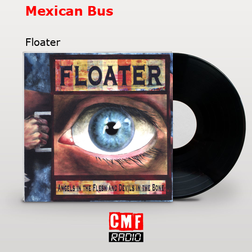 Mexican Bus – Floater