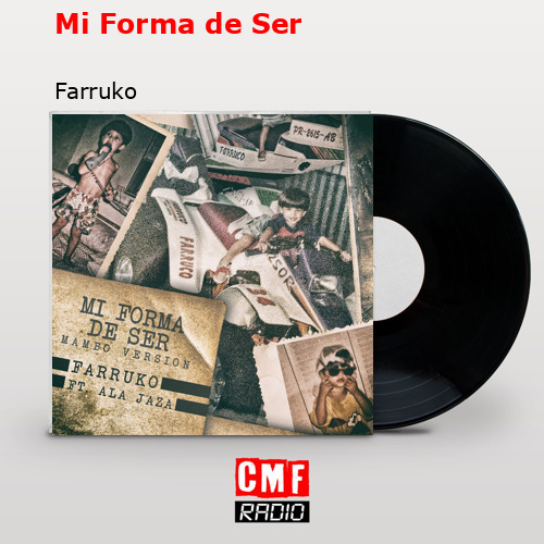 Mi Forma de Ser – Farruko