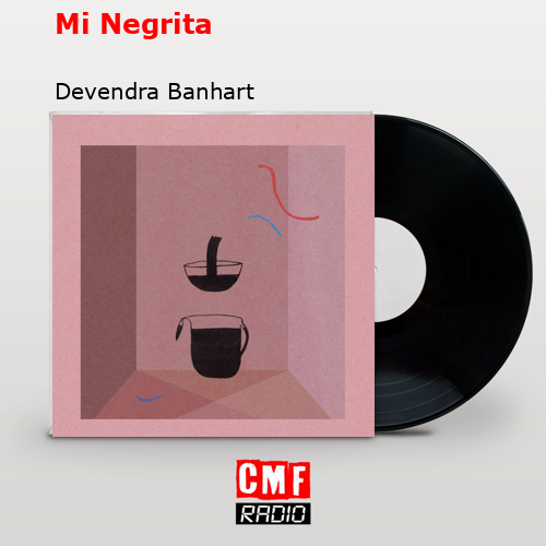 final cover Mi Negrita Devendra Banhart