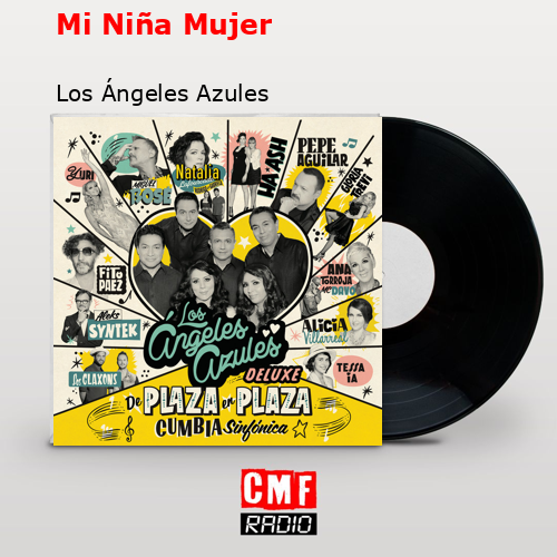 final cover Mi Nina Mujer Los Angeles Azules
