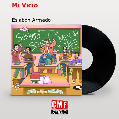 Mi Vicio – Eslabon Armado
