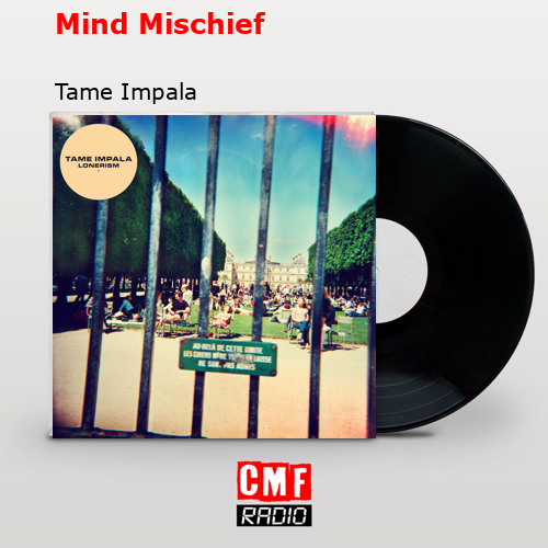final cover Mind Mischief Tame Impala