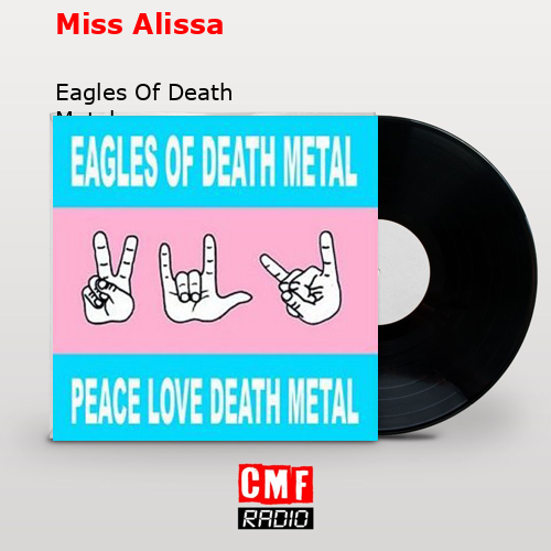 final cover Miss Alissa Eagles Of Death Metal