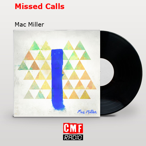 final cover Missed Calls Mac Miller