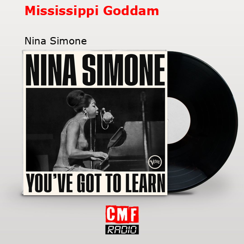 final cover Mississippi Goddam Nina Simone