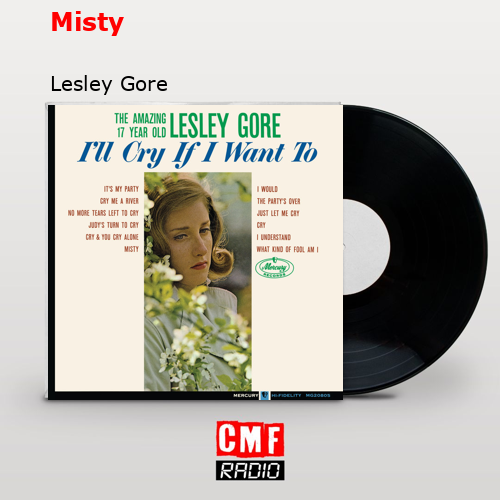 Misty – Lesley Gore