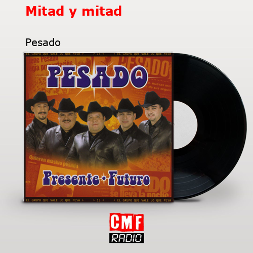 Mitad y mitad – Pesado
