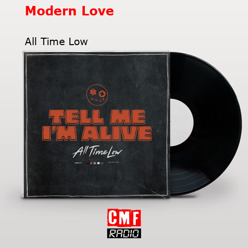 Modern Love – All Time Low