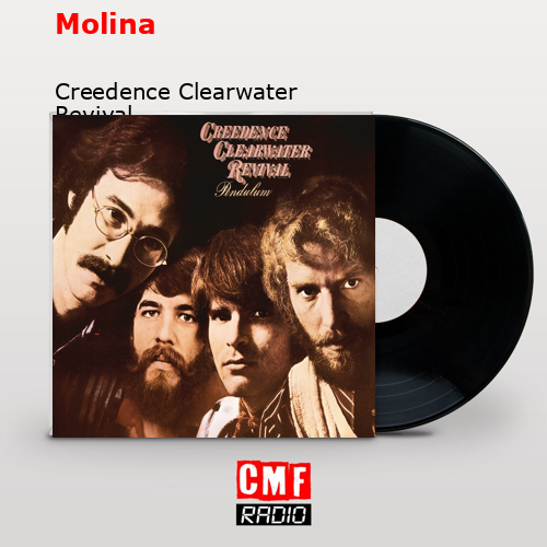 Molina – Creedence Clearwater Revival