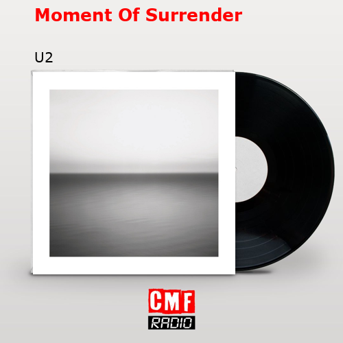 final cover Moment Of Surrender U2