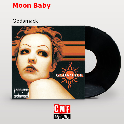 Moon Baby – Godsmack