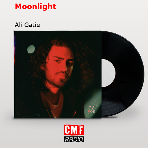 Moonlight – Ali Gatie