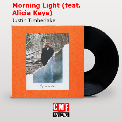 final cover Morning Light feat. Alicia Keys Justin Timberlake