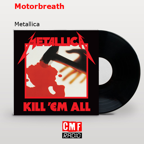 Motorbreath – Metallica