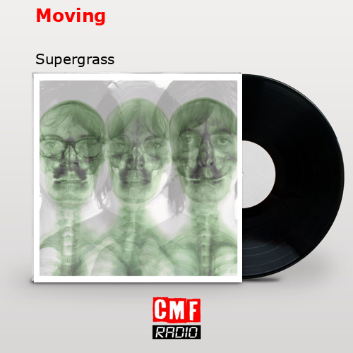 Moving – Supergrass