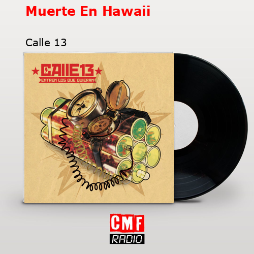final cover Muerte En Hawaii Calle 13