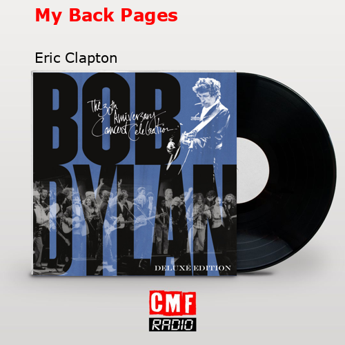 My Back Pages – Eric Clapton