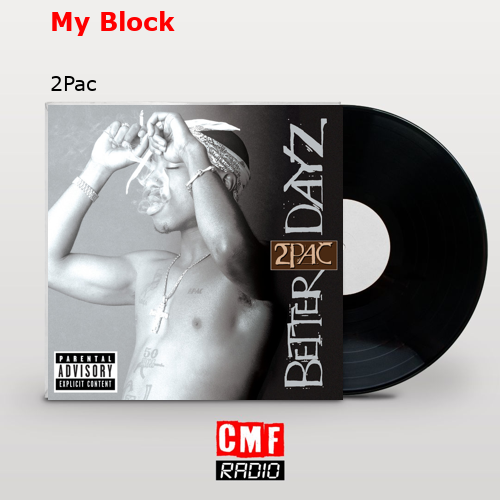 final cover My Block 2Pac
