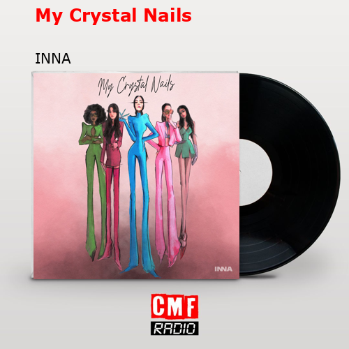My Crystal Nails – INNA