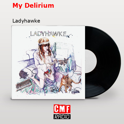 My Delirium – Ladyhawke