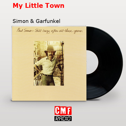 final cover My Little Town Simon Garfunkel