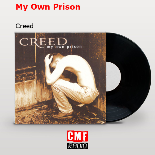 final cover My Own Prison Creed