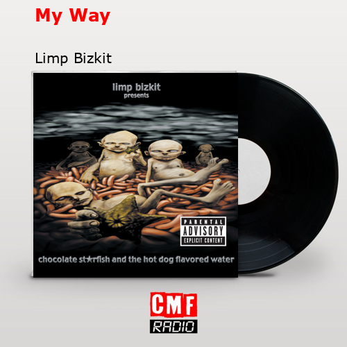 My Way – Limp Bizkit