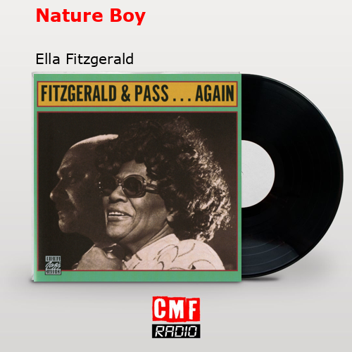 Nature Boy – Ella Fitzgerald