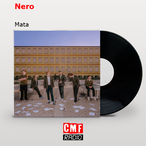 Nero – Mata