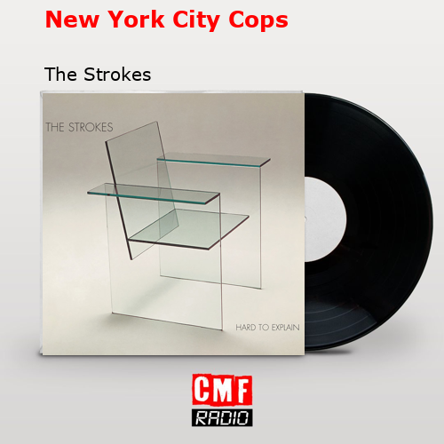 final cover New York City Cops The Strokes