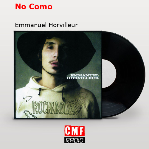 No Como – Emmanuel Horvilleur