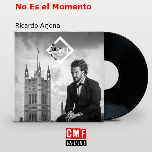 final cover No Es el Momento Ricardo Arjona