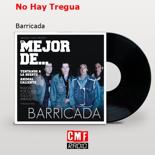 No Hay Tregua – Barricada